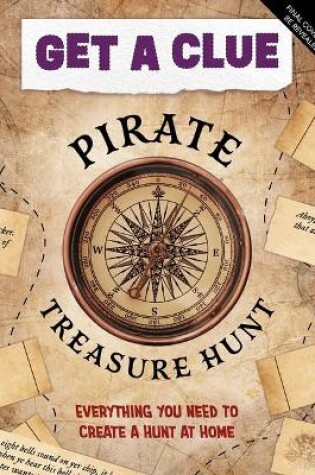 Cover of Get a Clue: Pirate Treasure Hunt
