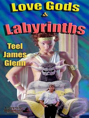 Book cover for Love Gods and Labyrinths