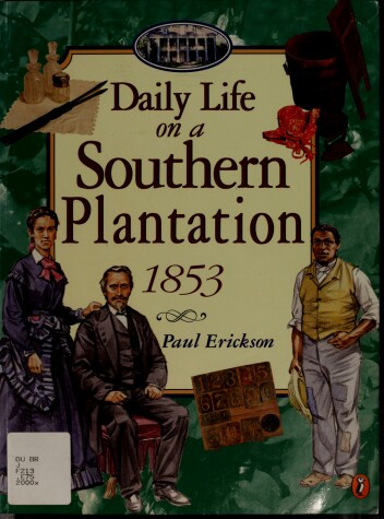 Book cover for Daily Life in a Southern Plantation 1853