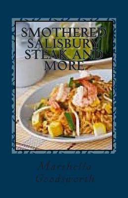 Book cover for Smothered Salisbury Steak and More