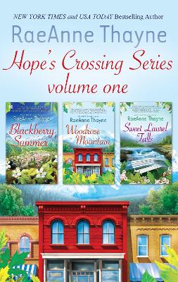 Cover of Hope's Crossing Series Volume 1/Blackberry Summer/Woodrose Mountain/Sweet Laurel Falls