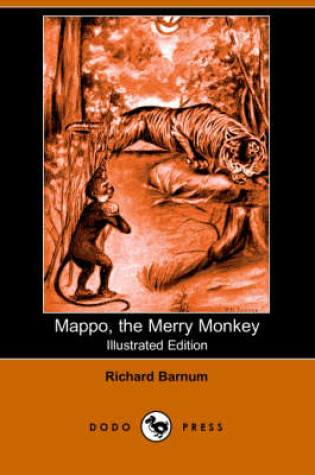 Cover of Mappo, the Merry Monkey (Illustrated Edition) (Dodo Press)