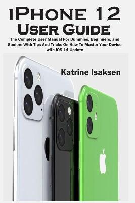 Book cover for iPhone 12 User Guide