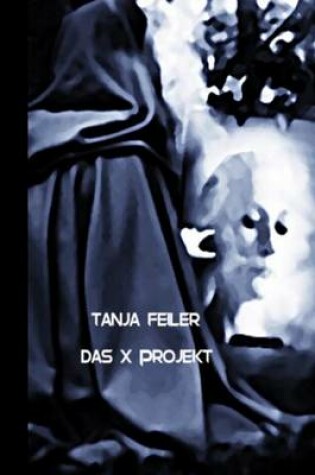 Cover of Das X Projekt
