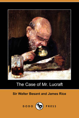 Book cover for The Case of Mr. Lucraft (Dodo Press)