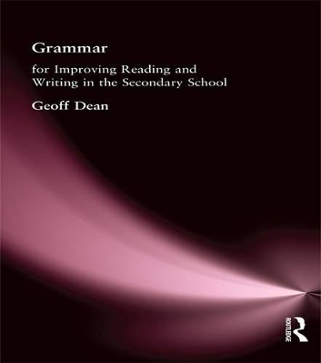 Book cover for Grammar for Improving Writing and Reading in Secondary School