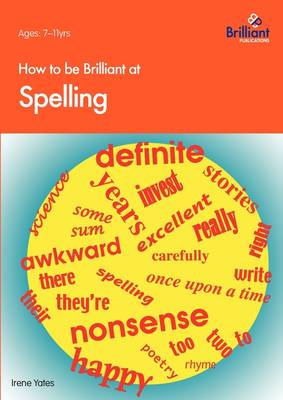 Book cover for How to be Brilliant at Spelling