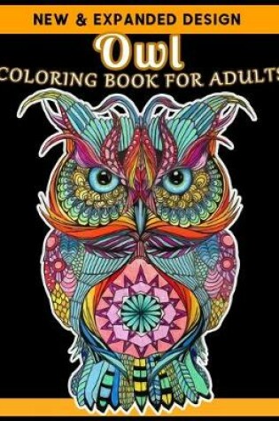 Cover of Owl COLORING BOOK FOR ADULTS