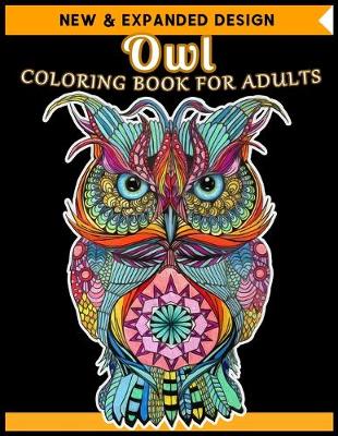 Book cover for Owl COLORING BOOK FOR ADULTS