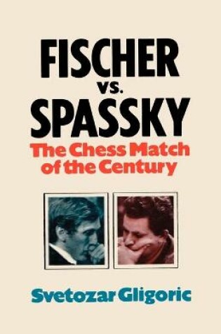 Cover of Fischer vs. Spassky World Chess Championship Match 1972