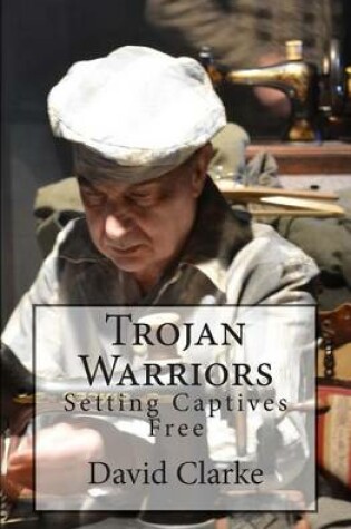 Cover of Trojan Warriors