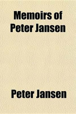 Cover of Memoirs of Peter Jansen