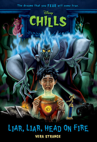 Cover of Liar, Liar, Head on Fire-Disney Chills: Book Five