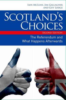 Book cover for Scotland's Choices: The Referendum and What Happens Afterwards