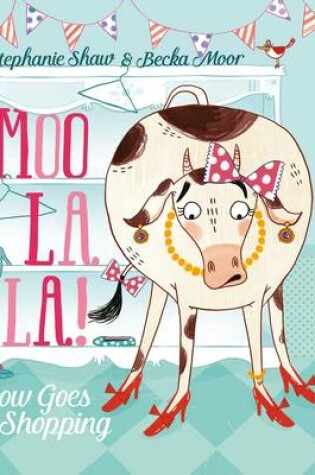 Cover of Moo La La