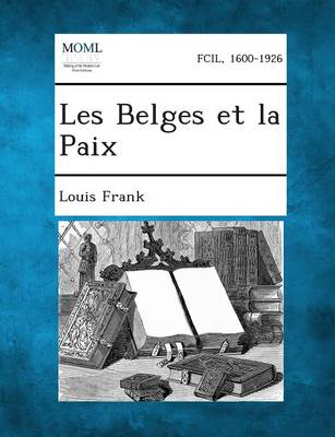 Book cover for Les Belges Et La Paix