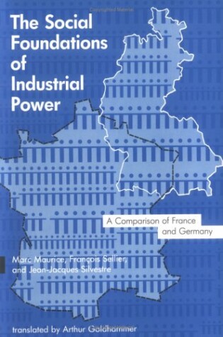 Cover of The Social Foundations of Industrial Power