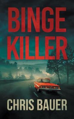 Book cover for Binge Killer