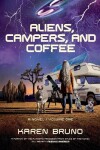 Book cover for Aliens, Campers, and Coffee