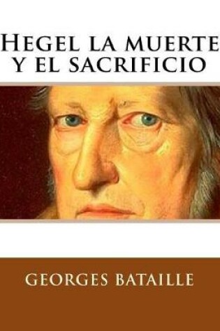 Cover of Hegel la muerte y el sacrificio