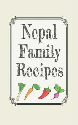 Book cover for Nepal family recipes