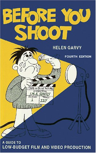 Book cover for Before You Shoot, 4th Ed.