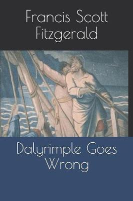 Book cover for Dalyrimple Goes Wrong