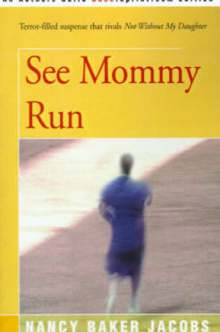 Cover of See Mommy Run
