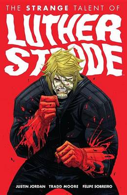 Book cover for The Strange Talent of Luther Strode