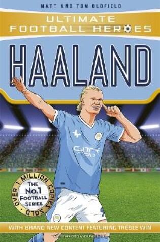 Cover of Haaland (Ultimate Football Heroes - The No.1 football series)