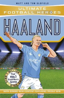 Cover of Haaland (Ultimate Football Heroes - The No.1 football series)