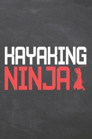 Cover of Kayaking Ninja