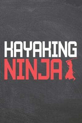 Book cover for Kayaking Ninja