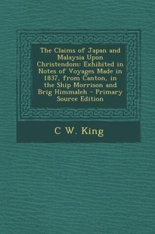 Cover of The Claims of Japan and Malaysia Upon Christendom