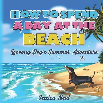 Cover of How to Spend a Day at the Beach