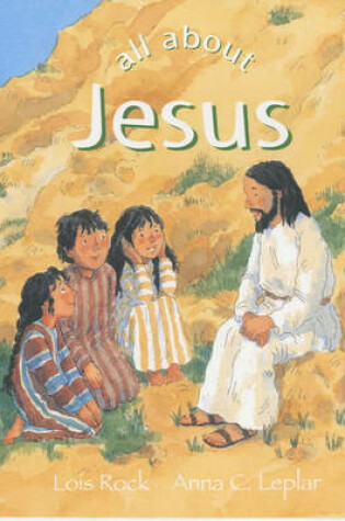 Cover of All About Jesus