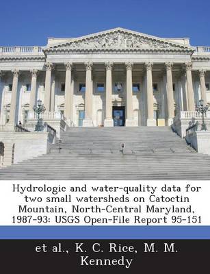 Book cover for Hydrologic and Water-Quality Data for Two Small Watersheds on Catoctin Mountain, North-Central Maryland, 1987-93