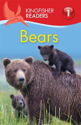 Cover of Kingfisher Readers: Bears (Level 1: Beginning to Read)