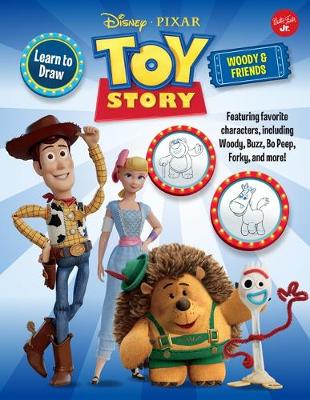 Cover of Learn to Draw Disney Pixar Toy Story, Woody & Friends