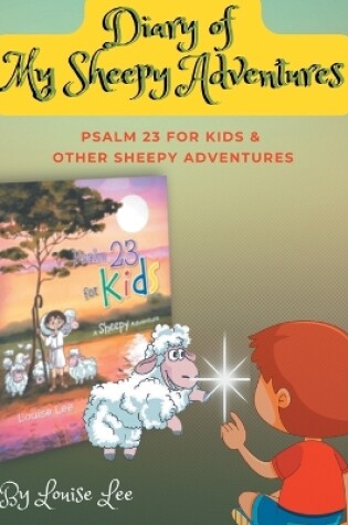 Cover of Diary of My Sheepy Adventures