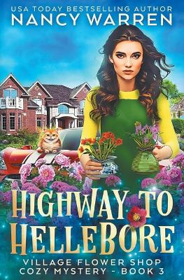 Cover of Highway to Hellebore