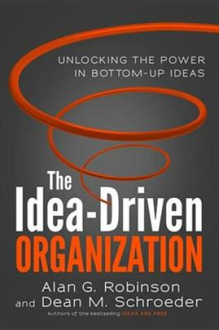 Cover of The Idea-Driven Organization