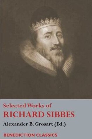 Cover of Selected Works of Richard Sibbes