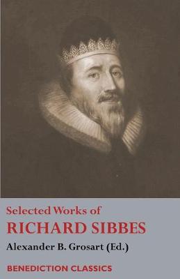 Book cover for Selected Works of Richard Sibbes