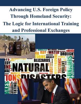 Book cover for Advancing U.S. Foreign Policy Through Homeland Security