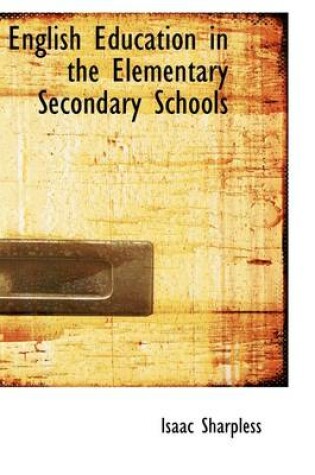 Cover of English Education in the Elementary Secondary Schools