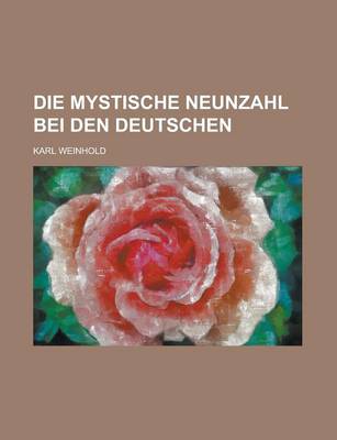 Book cover for Die Mystische Neunzahl Bei Den Deutschen