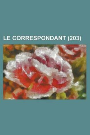 Cover of Le Correspondant (203)