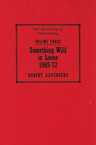 Cover of Something Wild Is Loose