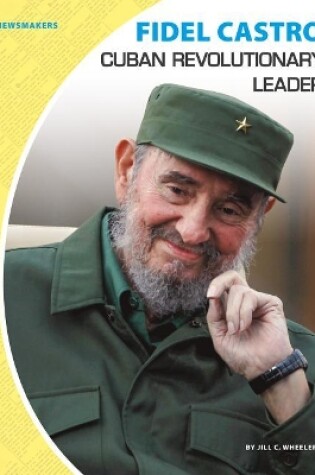 Cover of Fidel Castro: Cuban Revolutionary Leader
